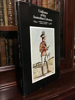 Bild des Verkufers fr Uniforms of the Australian Colonies. zum Verkauf von Time Booksellers