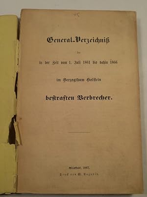 General-Verzeichnis der in der Zeit vom 1. Juli 1861 bis dahin 1866 im Herzogthum Holstein bestra...