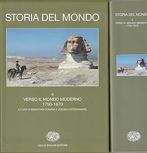 Verso il mondo moderno 1750-1870. Storia del mondo - Vol. n.4