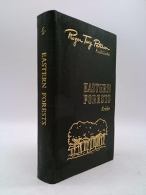 Imagen del vendedor de Eastern Forests: North America (Roger Tory Peterson Field Guides Series: 50th Anniversary Edition) a la venta por ThriftBooksVintage