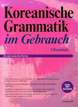 Bild des Verkufers fr Koreanische Grammatik im Gebrauch - Oberstufe : mit MP3 Download & QR Codes im Buch zum Verkauf von AHA-BUCH GmbH