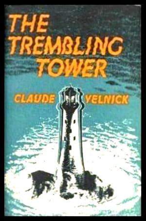 THE TREMBLING TOWER