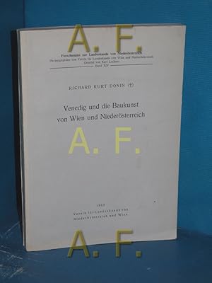 Immagine del venditore per Venedig und die Baukunst von Wien und Niedersterreich (Forschungen zur Landeskunde von Niedersterreich Band 14) venduto da Antiquarische Fundgrube e.U.