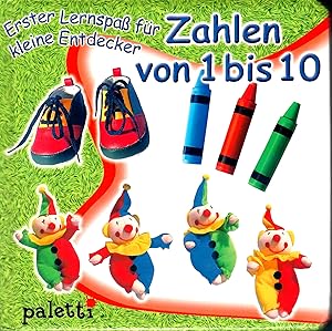 Image du vendeur pour Erster Lernspa fr kleine Entdecker - Zahlen von 1 bis 10; Reihe Paletti mis en vente par Walter Gottfried