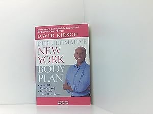 Bild des Verkufers fr Der Ultimative New York Body Plan: - schmilzt Pfunde weg - - bringt Sie schnell in Form zum Verkauf von Book Broker