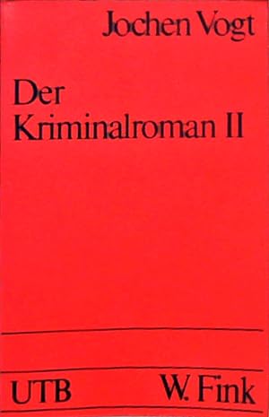 Bild des Verkufers fr Der Kriminalroman: Zur Theorie und Geschichte einer Gattung, Teil 2 zum Verkauf von Berliner Bchertisch eG