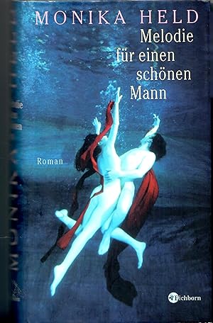 Bild des Verkufers fr Melodie fr einen schnen Mann - Roman; 1. Auflage 2007 zum Verkauf von Walter Gottfried