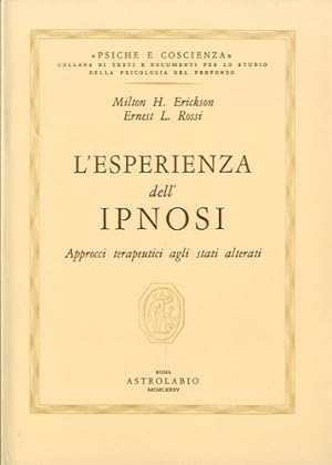 Seller image for L'esperienza dell'ipnosi. for sale by LIBET - Libreria del Riacquisto