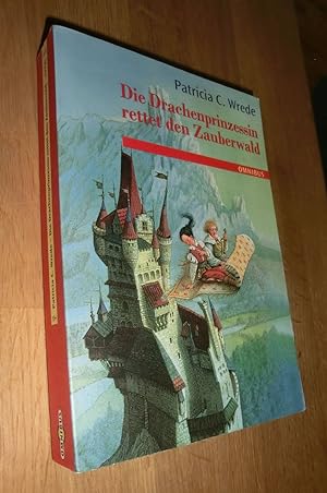 Bild des Verkufers fr Die Zauberwald-Chronik / Die Drachenprinzessin rettet den Zauberwald zum Verkauf von Dipl.-Inform. Gerd Suelmann