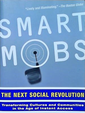 Immagine del venditore per Smart Mobs: The Next Social Revolution venduto da Berliner Bchertisch eG