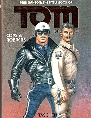 Bild des Verkufers fr The Little Book Of Tom Of Finland - Cops & Robbers; Text in Deutsch, Englisch, Franzsisch - FSK 18 = Altersprfung durch DHL mit Vorlage des amtlichen Lichtbilddokumentes, bzw. Alterssichtprfung - Keine Lieferung an Packstation bzw. Postfach mglich - Keine Lieferung ins Ausland zum Verkauf von Walter Gottfried