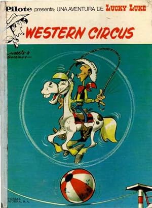 Image du vendeur pour Una aventura de Lucy Luke. Western Circus mis en vente par SOSTIENE PEREIRA