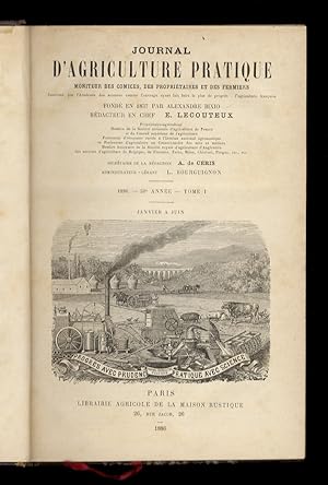 JOURNAL d'agricolture pratique, moniteur des comices, des propriétaires et des fermiers [.] fondé...