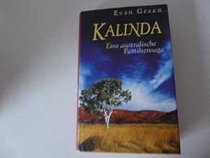 Bild des Verkufers fr Kalinda. Eine australische Familiensaga. Hardcover mit Schutzumschlag zum Verkauf von Deichkieker Bcherkiste