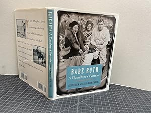 Seller image for BABE RUTH : A Daughter's Portrait ( signed ) for sale by Gibbs Books