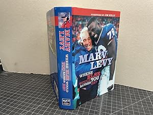 Seller image for MARV LEVY : Where Else Would You Rather Be? ( signed ) for sale by Gibbs Books