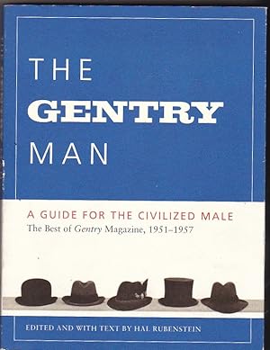 Seller image for The gentry man .A guide for the civilized male .The best of Gentry magazine ,1951-1957 for sale by LIBRERA GULLIVER