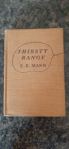 Seller image for Thirsty Range for sale by Darby Jones