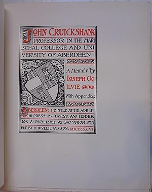Imagen del vendedor de John Cruickshank Professor In The Marischal College And University Of Aberdeen: A Memoir a la venta por Hanselled Books