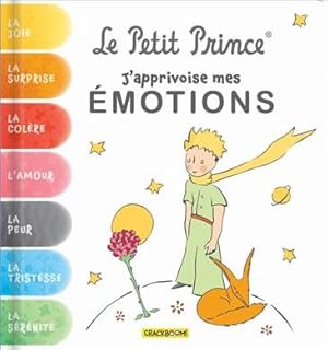 Image du vendeur pour Le Petit Prince, J'apprivoise Mes motions -Language: french mis en vente par GreatBookPrices