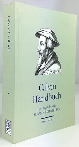 Bild des Verkufers fr Calvin Handbuch. zum Verkauf von Antiquariat Heiner Henke