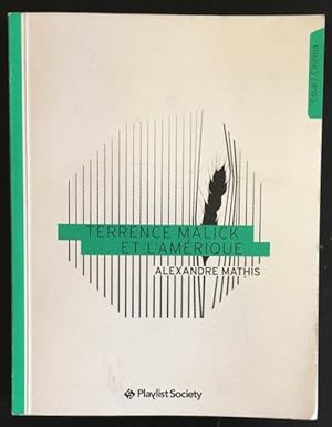 Terrence Malick et l'amérique: essai/cinema.