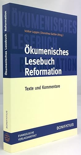 Seller image for kumenisches Lesebuch Reformation. Texte und Kommentare. for sale by Antiquariat Heiner Henke
