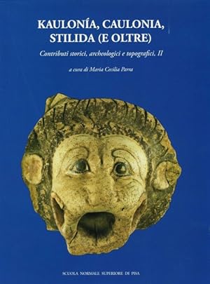 Bild des Verkufers fr Kaulona, Caulonia, Stilida (e oltre) Contributi storici, archeologici e topografici, II 2 Voll. zum Verkauf von Libreria Studio Bosazzi