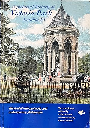 Imagen del vendedor de A Pictorial History of Victoria Park, London E3 a la venta por Object Relations, IOBA