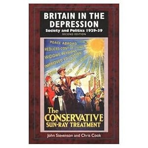 Bild des Verkufers fr Britain in the Depression: Society and Politics 1929-39 zum Verkauf von WeBuyBooks