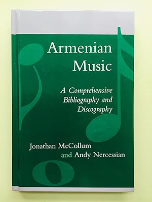 Seller image for Armenian Music: A Comprehensive Bibliography and Discography for sale by Cherubz Books