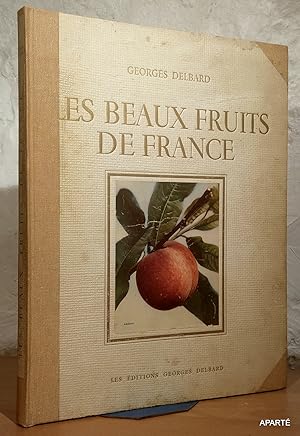 Imagen del vendedor de Les beaux fruits de France. a la venta por Apart