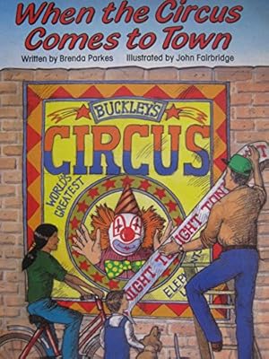 Bild des Verkufers fr When the Circus Comes to Town (Literacy Links) zum Verkauf von WeBuyBooks