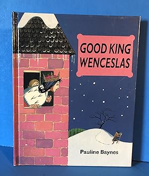 Good King Wenceslas