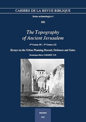 The Topography of Ancient Jerusalem, 2nd Century BC - 2nd Century AD ----------- [ ENGLISH TEXT ]