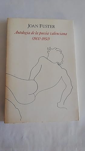 Image du vendeur pour ANTOLOGA DE LA POESA VALENCIANA 1900 1950. JOAN FUSTER mis en vente par Librera Maestro Gozalbo