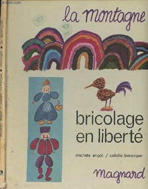 Seller image for La montagne, bricolage en libert for sale by Le-Livre