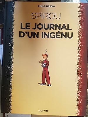 Seller image for Spirou - Le journal d'un ingnu for sale by Les Kiosques
