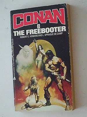 Seller image for Conan the Freebooter (Ace Conan Series, Vol. 3) for sale by Powdersmoke Pulps