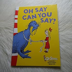 Bild des Verkufers fr Oh Say Can You Say?: Green Back Book (Dr. Seuss - Green Back Book) zum Verkauf von WeBuyBooks