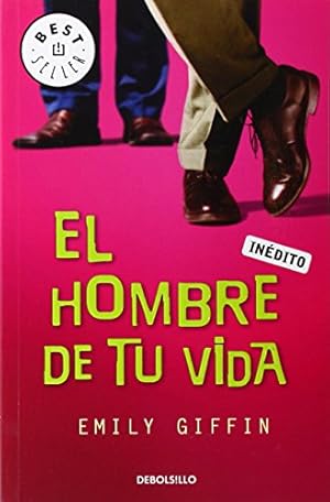Seller image for El hombre de tu vida/ Love The One You're With for sale by WeBuyBooks