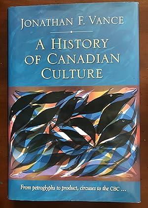 Immagine del venditore per A History of Canadian Culture venduto da Margaret Bienert, Bookseller