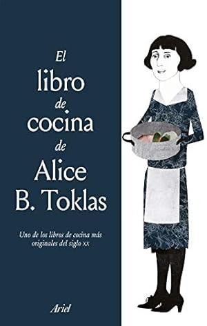 Bild des Verkufers fr El libro de cocina de Alice B. Toklas zum Verkauf von WeBuyBooks