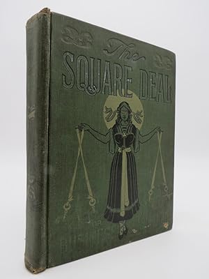 Imagen del vendedor de THE SQUARE-DEAL OR THE BUSINESS SEARCHLIGHT a la venta por Sage Rare & Collectible Books, IOBA