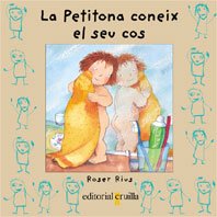 Seller image for La petitona coneix el seu cos for sale by WeBuyBooks