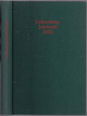 Seller image for Lichtenberg-Jahrbuch 2002. Herausgegeben im Auftrag der Lichtenberg-Gesellschaft for sale by Graphem. Kunst- und Buchantiquariat