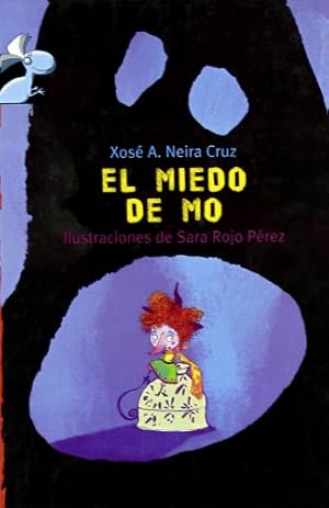 Bild des Verkufers fr El miedo de Mo / Mo's Fear (Librosaurio / Bookosaurus) zum Verkauf von WeBuyBooks