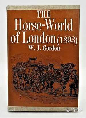 The Horse-World of London (1893)
