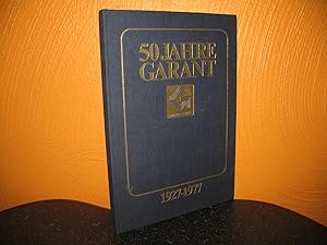 Image du vendeur pour 50 Jahre Garant: Garant-Schuh 1927 - 1977. mis en vente par buecheria, Einzelunternehmen