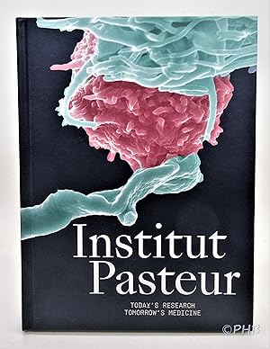 Institut Pasteur: The Future of Research and Medicine